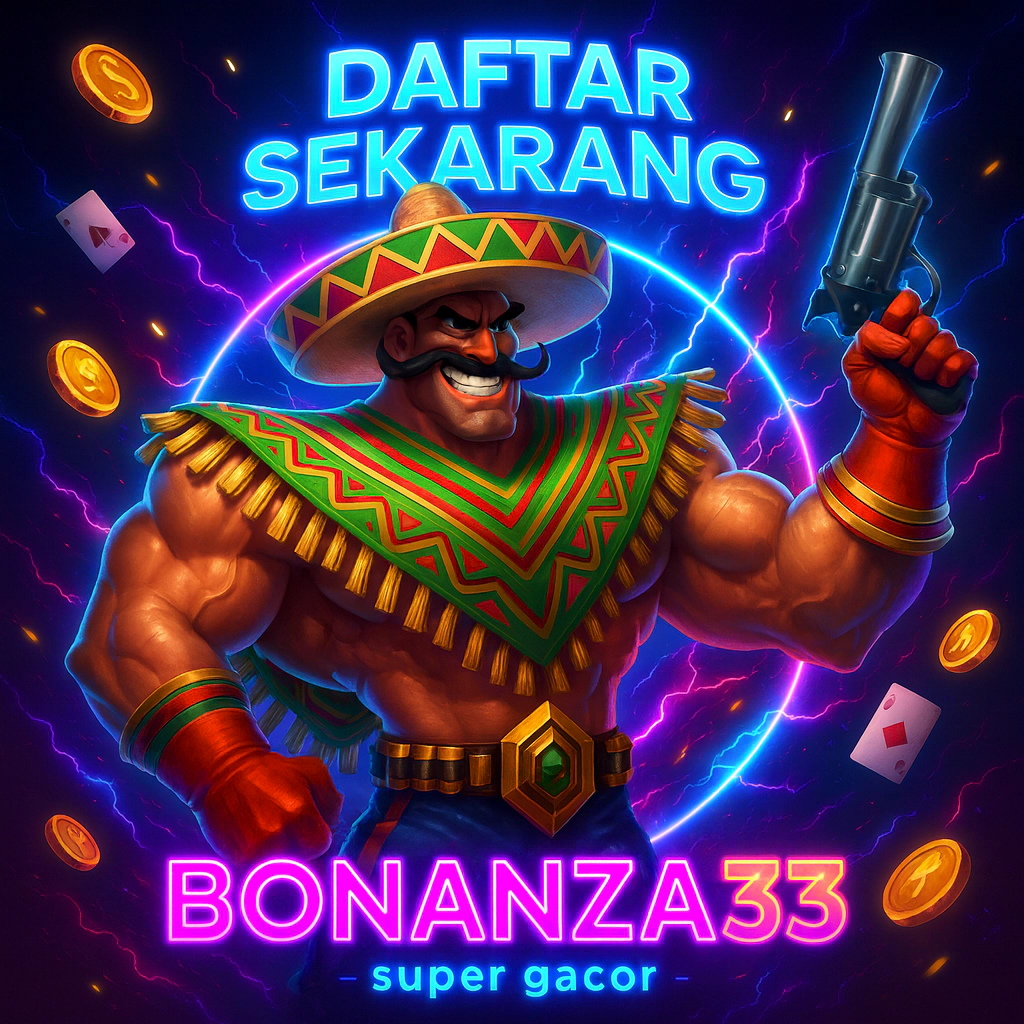 Galeri foto Bonanza33 | Putaran Spektakuler – Rejeki Nomplok Menantimu! di Jakarta